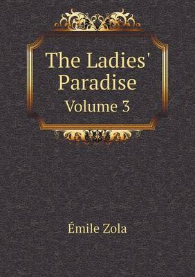 Book cover for The Ladies' Paradise Volume 3