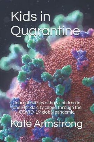 Cover of Kids in Quarantine