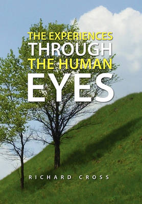 Book cover for The Experiences Through the Human Eyes