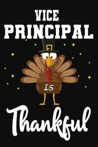 Cover of Vice Principal Is Thankful