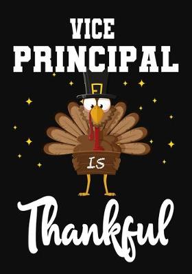 Book cover for Vice Principal Is Thankful