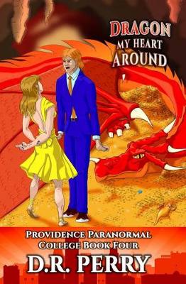 Book cover for Dragon My Heart Around