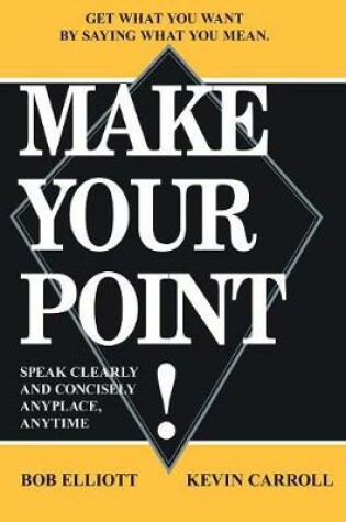 Cover of Make Your Point!