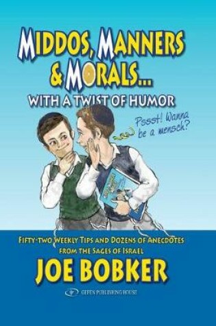 Cover of Middos, Manners & Morals with a Twist of Humor