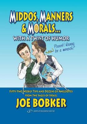 Book cover for Middos, Manners & Morals with a Twist of Humor