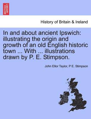 Book cover for In and about Ancient Ipswich