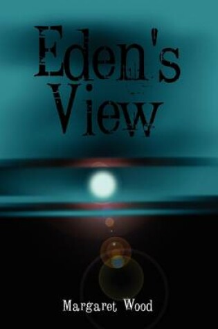 Cover of Eden's View