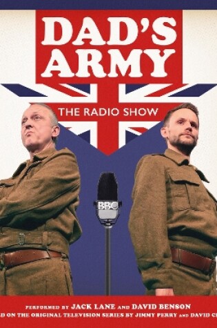 Cover of Dad's Army: The Radio Show