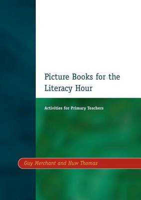 Book cover for Picture Books for the Literacy Hour: Activities for Primary Teachers