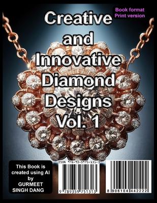 Book cover for Creative and Innovative Diamond Designs Vol. 1