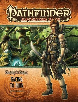 Book cover for Pathfinder Adventure Path: The Serpent’s Skull Part 2 - Racing to Ruin