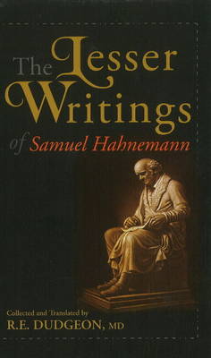 Book cover for Lesser Writings of Samuel Hahnemann