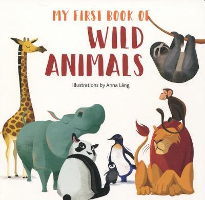Book cover for My First Book of Wild Animals