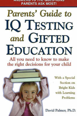 Book cover for Parents' Guide to IQ Testing and Gifted Education