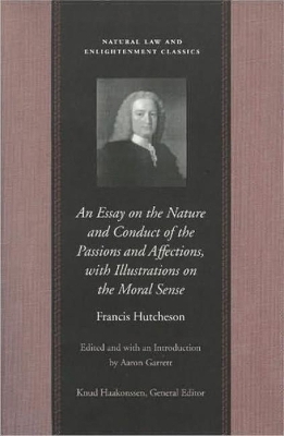Cover of Essay on the Nature & Conduct of the Passions & Affections, with Illustrations on the Moral Sense