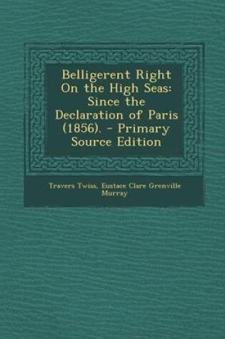 Cover of Belligerent Right on the High Seas