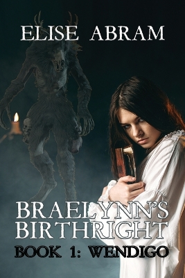 Book cover for Braelynn's Birthright--Book 1