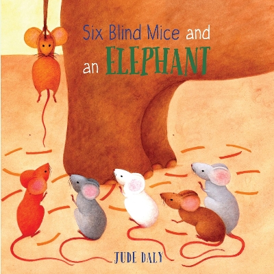 Book cover for Six Blind Mice And An Elephant