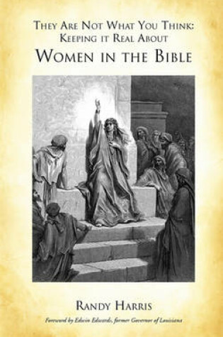 Cover of Keeping It Real about Women in the Bible