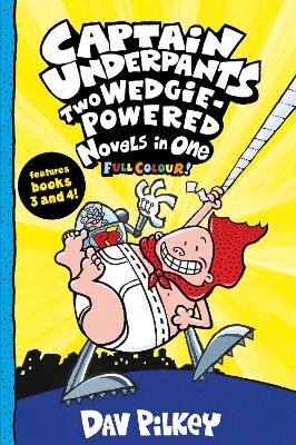 Book cover for Two Wedgie-Powered Novels in One (Full Colour!)