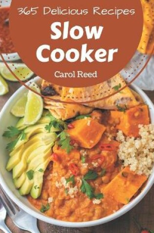 Cover of 365 Delicious Slow Cooker Recipes