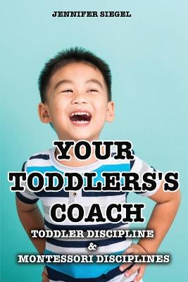 Book cover for Your Toddlers's coach