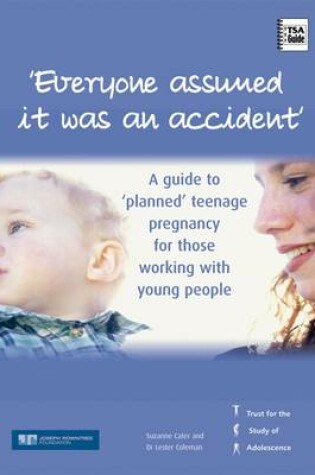 Cover of Everyone Assumed it Was an Accident