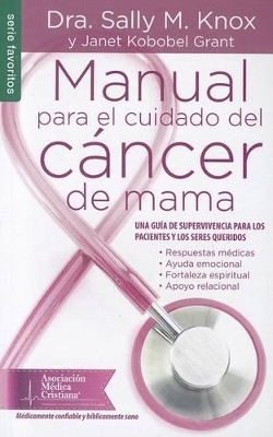 Book cover for Manual Para El Cuidado del Cancer de Mama