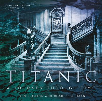 Book cover for Titanic: A Journey Through Time