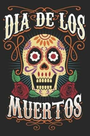 Cover of Dia de Los Muertos
