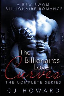 Book cover for The Billionaires Love Curves - The Complete Series