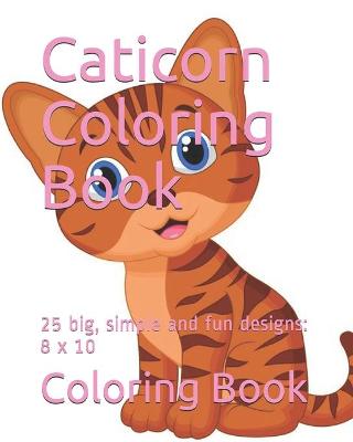 Book cover for Caticorn Coloring Book