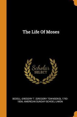 Cover of The Life of Moses