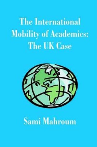 Cover of The International Mobility of Academics