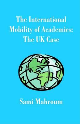 Book cover for The International Mobility of Academics