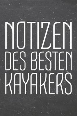 Book cover for Notizen des besten Kayakers