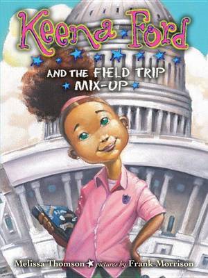 Cover of Keena Ford and the Field Trip Mix-Up