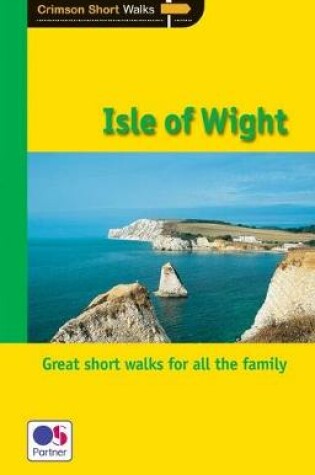 Cover of Short Walks Isle of Wight