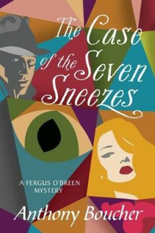 Cover of The Case of the Seven Sneezes