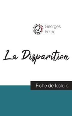 Book cover for La Disparition de Georges Perec (fiche de lecture et analyse complete de l'oeuvre)