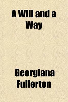 Book cover for A Will and a Way