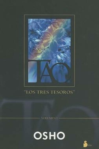 Cover of Tao: Los Tres Tesoros, Volumen I