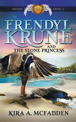 Book cover for Frendyl Krune and the Stone Princess