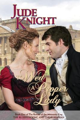 Book cover for To Wed a Proper Lady