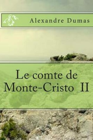 Cover of Le comte de Monte-Cristo II