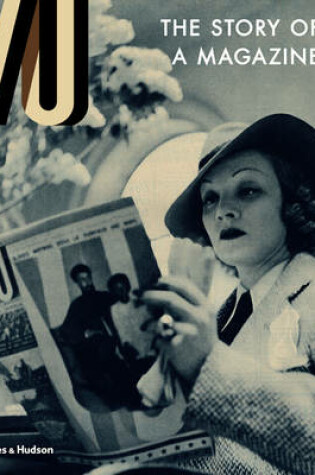 Cover of Vu:The Story of a Magazine that Made an Era
