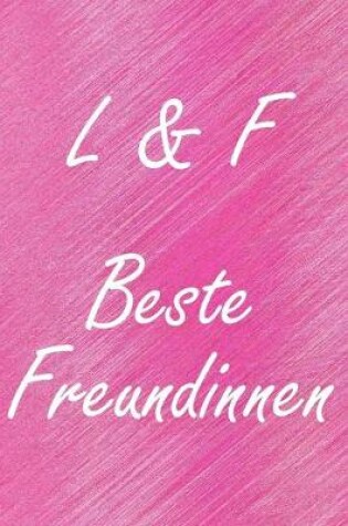 Cover of L & F. Beste Freundinnen