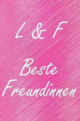 Book cover for L & F. Beste Freundinnen