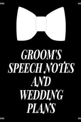 Book cover for Groom's Speech Notes and Wedding Plans