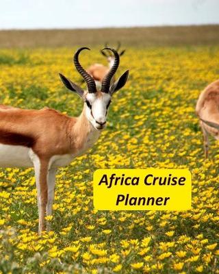 Book cover for Africa Cruise Planner
